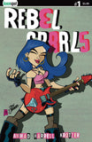 REBEL GRRRLS #1 Comic Book