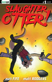 SLAUGHTER OTTER #1 Comic Book