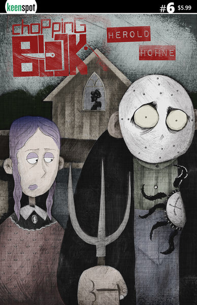 CHOPPING BLOCK #6 Comic Book – KeenspotShop.com