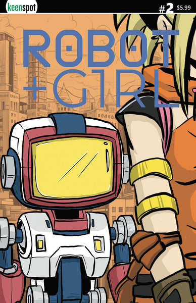 ROBOT + GIRL #2 Comic Book – KeenspotShop.com