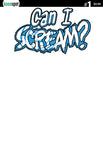 CAN I SCREAM? #1 Comic Book