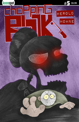 CHOPPING BLOCK #5 Comic Book