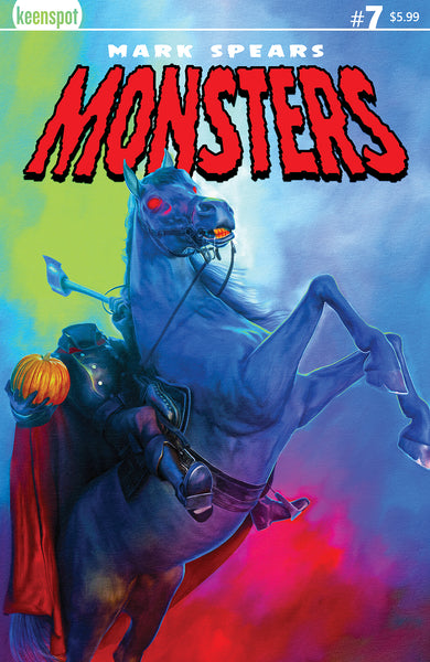 MARK SPEARS MONSTERS #7 Comic Book – KeenspotShop.com