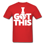 I GOT THIS T-Shirt