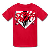 STOLE THAT! Kids' T-Shirt