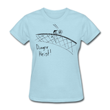 DINGER HEIST! Women's T-Shirt