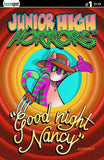 JUNIOR HIGH HORRORS: STRANGEST THINGEES FOREVER #1 Comic Book