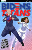 BIDEN'S TITANS #1 Comic Book