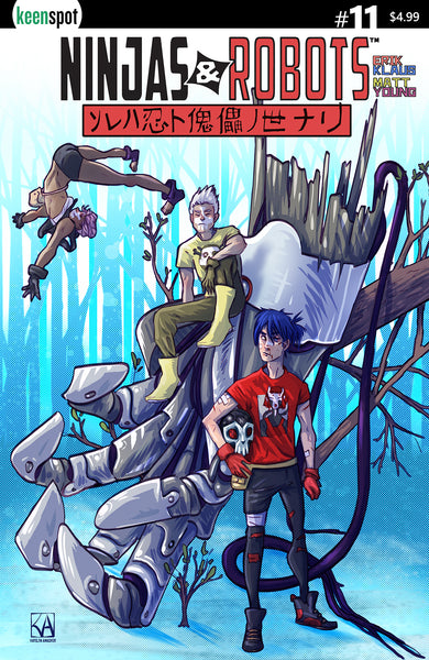NINJAS & ROBOTS #11 Comic Book – KeenspotShop.com