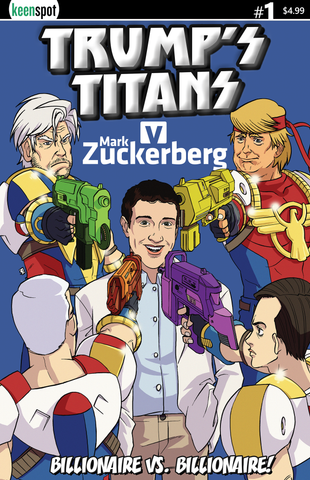 TRUMP'S TITANS VS. MARK ZUCKERBERG #1 Comic Book