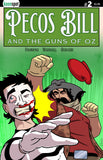 PECOS BILL & THE GUNS OF OZ #2 Comic Book