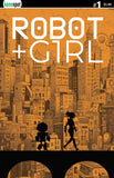 ROBOT + GIRL #1 Comic Book