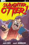 SLAUGHTER OTTER #1 Comic Book