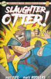 SLAUGHTER OTTER #2 Comic Book