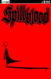 SPILLBLOOD #1 Comic Book