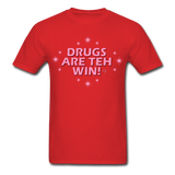 Sore Thumbs "DRUGS ARE TEH WIN!" T-Shirt