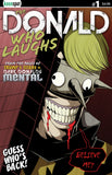 THE DONALD WHO LAUGHS #1 Comic Book
