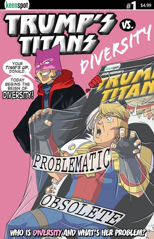TRUMP'S TITANS VS. DIVERSITY #1 Comic Book