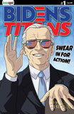 BIDEN'S TITANS #1 Comic Book
