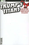 TRUMP'S TITANS VS. FIDGET SPINNER FORCE #1 Comic Book