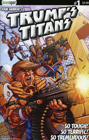 TRUMP'S TITANS #1 Comic Book